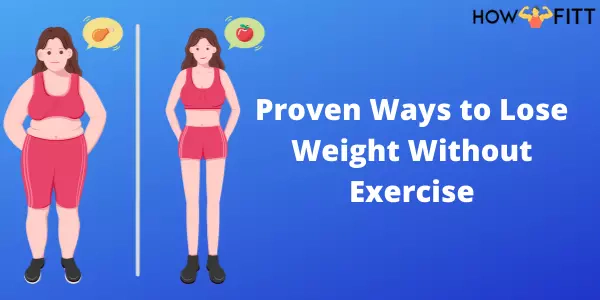 lose Weight Without Exercise