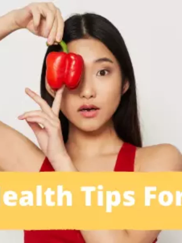 Health Tips For Women