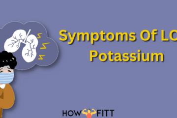 Symptoms Of LOW Potassium